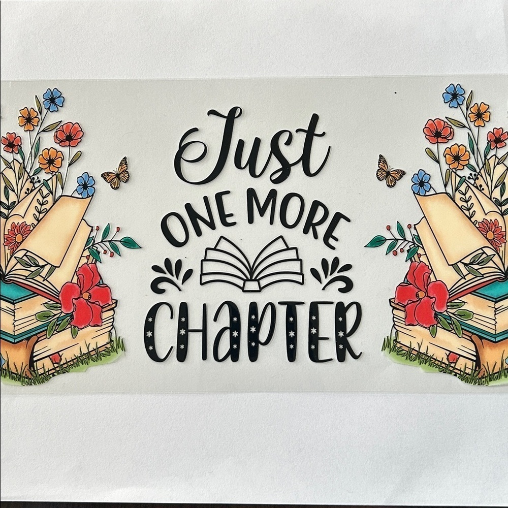 One More Chapter Cup Decal 188